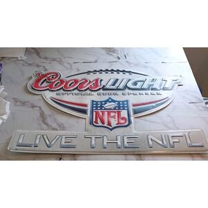 Coors Light NFL Official Beer Sponsor Tin Sign Live The NFL Embossed Metal 32x24